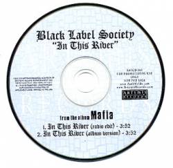 Black Label Society : In This River